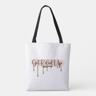 Get riled up Tote