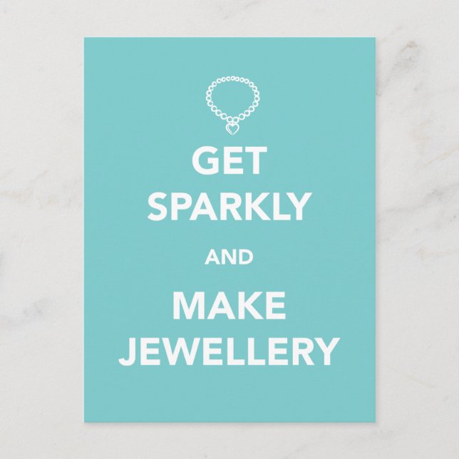 Get Sparkly and Make Jewelry Postcard (Front)