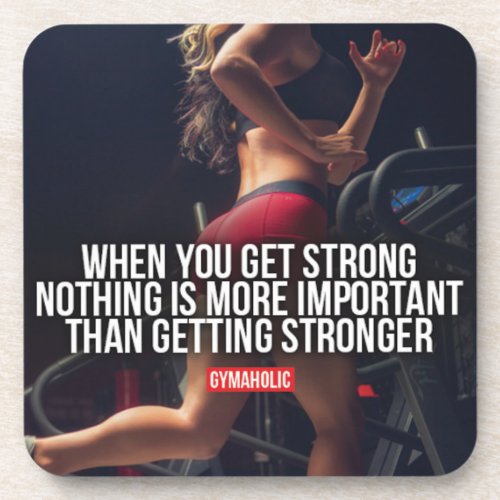 Get Stronger _ Womens Workout Motivational Coaster