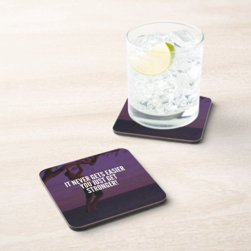 Get Stronger _ Workout Motivational Coaster