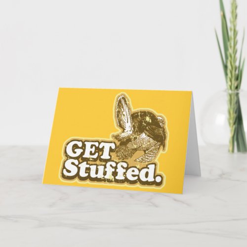 Get Stuffed Funny Thanksgiving Greeting Card