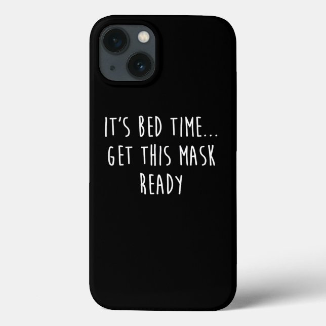 Get The Mask Cpap Funny Sleep Apnea Gift Design Case-Mate iPhone Case (Back)