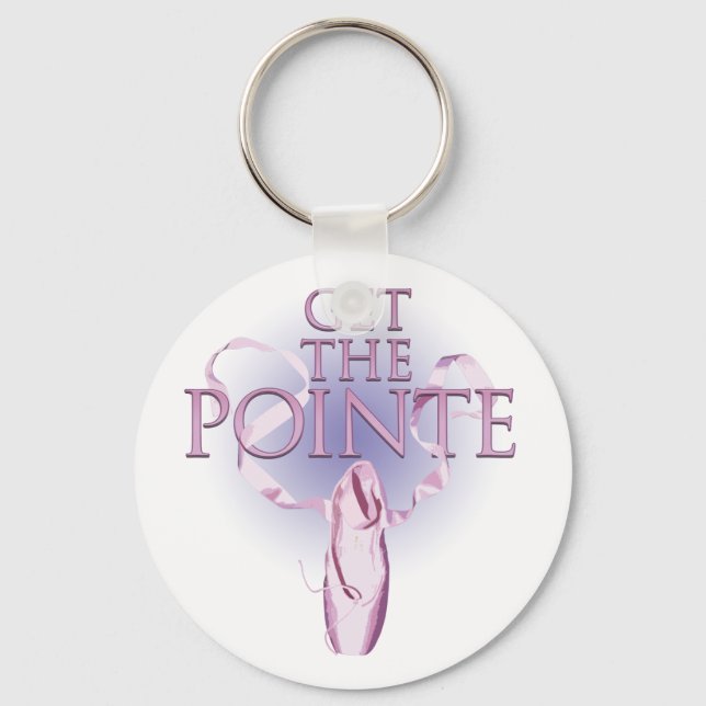 Get The Pointe (Dance) Keychain (Front)