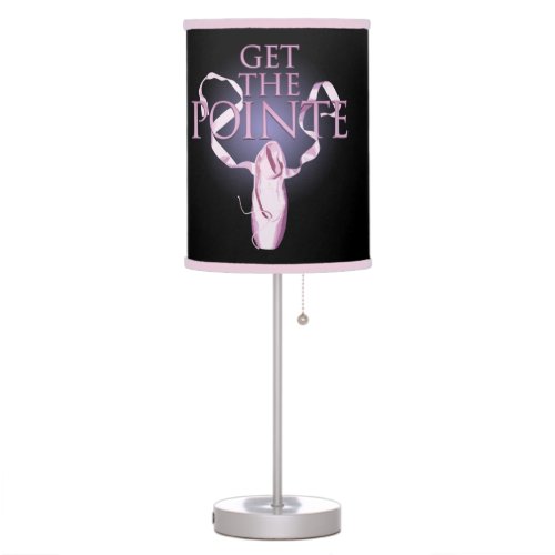 Get The Pointe Dance Table Lamp