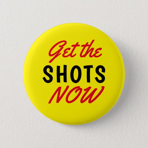 Get the Shots Now Yellow Text Button
