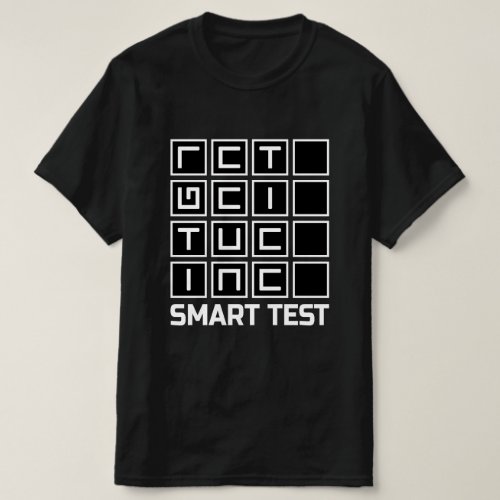 Get the smart test Black T_Shirt