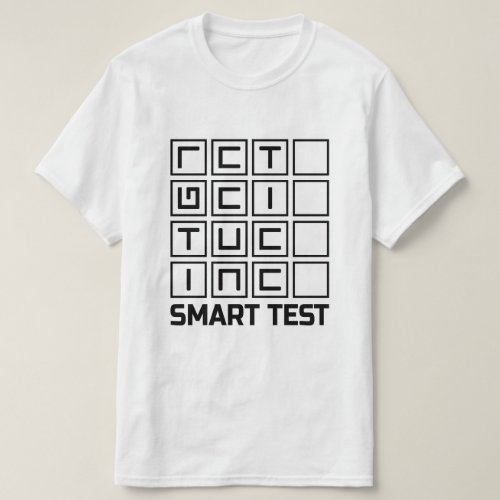 Get the smart test White T_Shirt