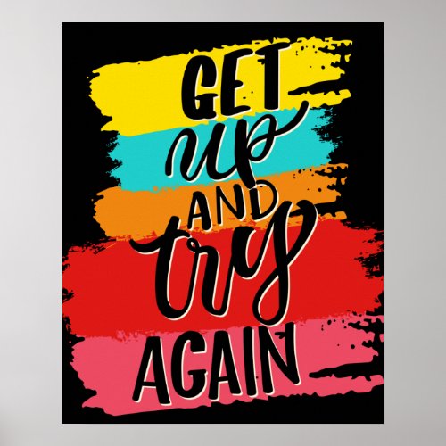 Get UP and try again motivational  Poster