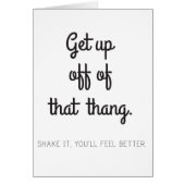 Get up off of that thang (Front)