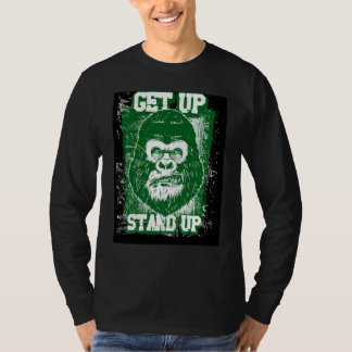Get Up, Stand Up - Gorilla Motivation T-Shirt