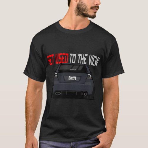 GET USED TO THE VIEW G8   T_Shirt