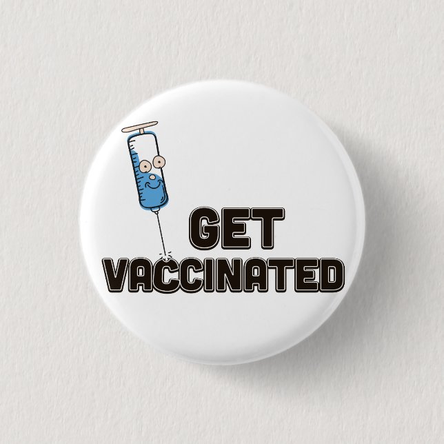 Get Vaccinated Button (Front)
