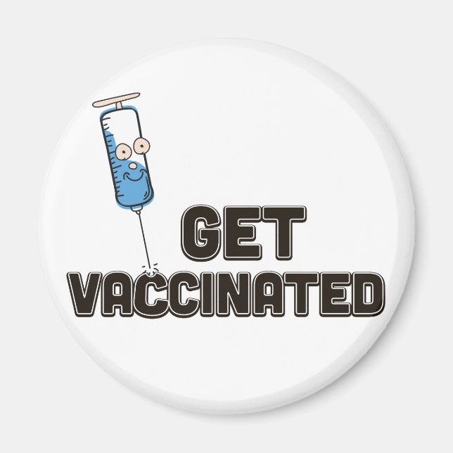 Get Vaccinated Magnet (Front)