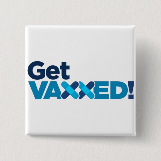 get vaccinated magnet button (Front)