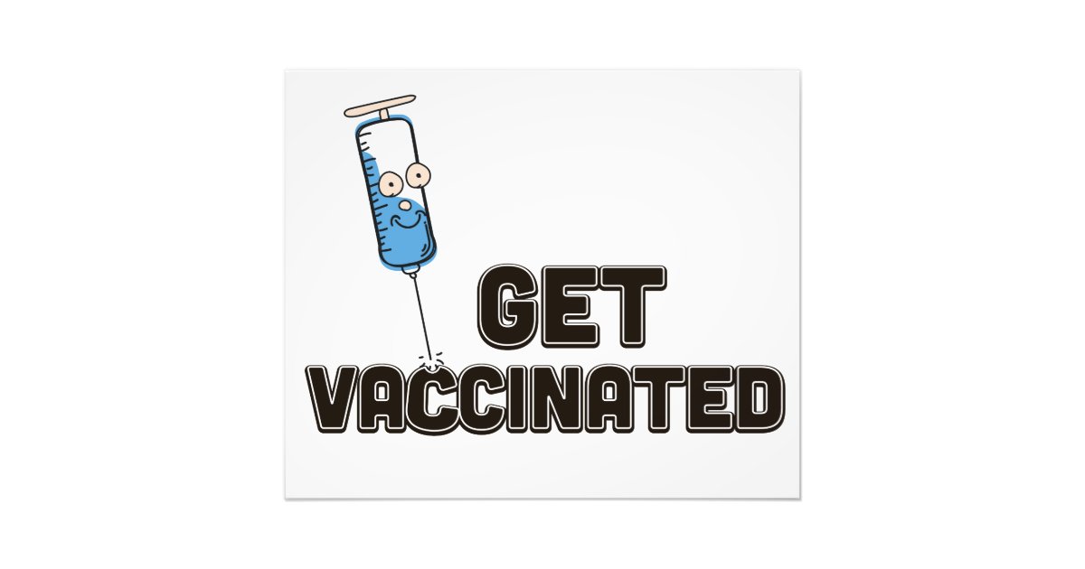 Get Vaccinated Photo Print Zazzle