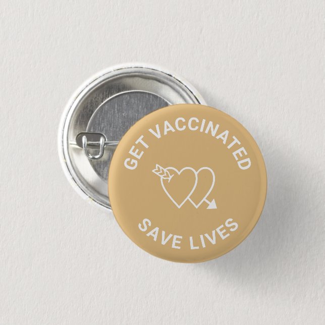 Get Vaccinated save lives camel beige white hearts Button (Front & Back)