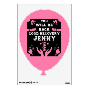 Get Well After Back Surgery Wall Decal