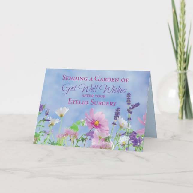 Get Well After Eyelid Surgery Pretty Garden Flower Card (Front)