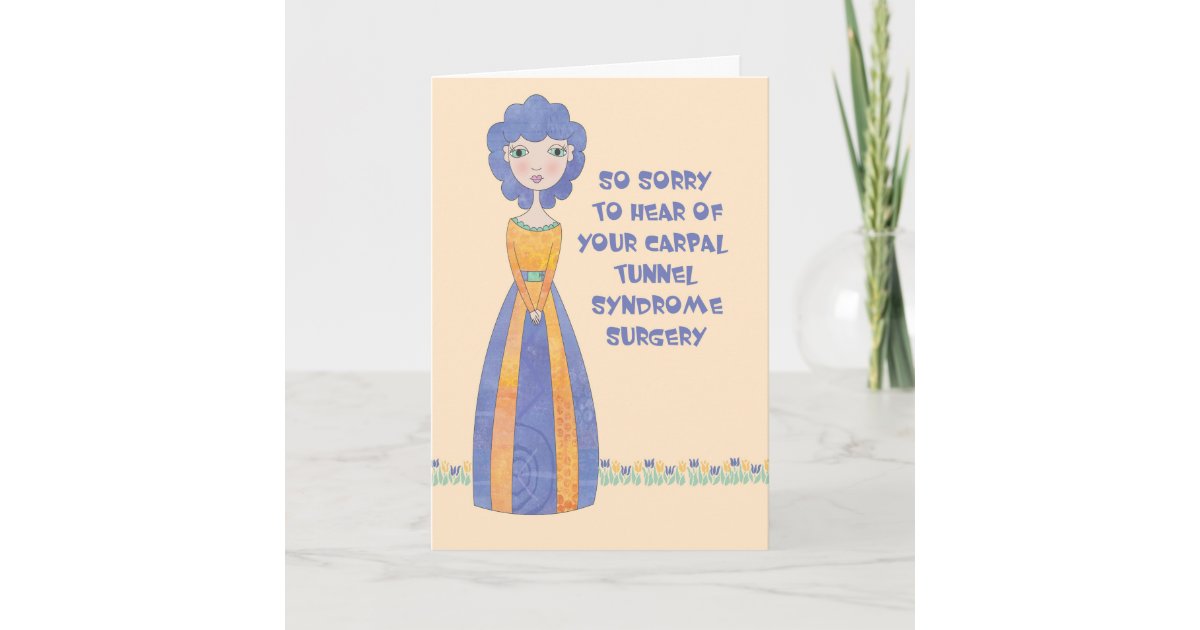 Get Well Card for Carpal Tunnel Syndrome Surgery | Zazzle