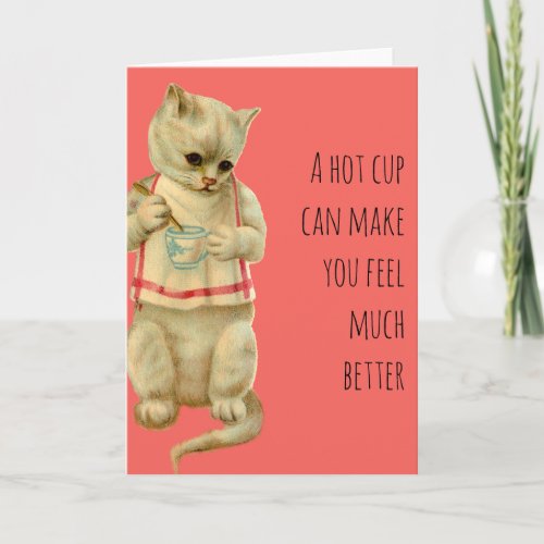 Get Well Cat With Tea Card