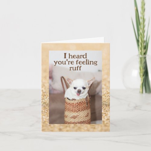 Get well cute dog chihuahua gold sparkles card