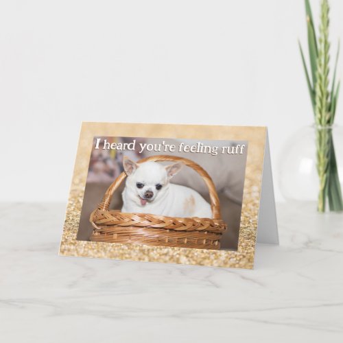 Get well cute dog chihuahua gold sparkles card