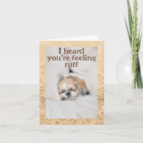 Get well cute dog shihtzu sleeping gold sparkles card