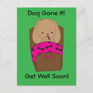 Get Well Dog Gone It Funny Personalize Postcard