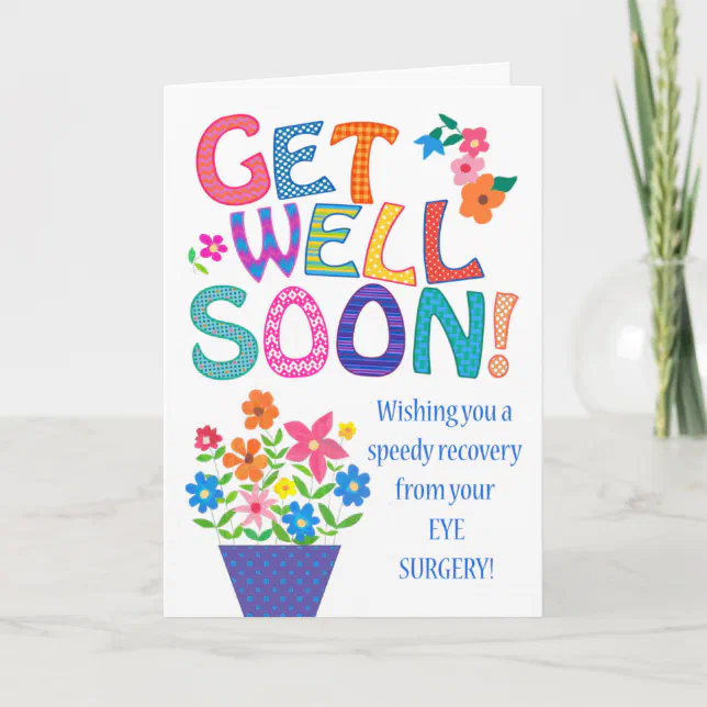 Get Well Eye Surgery with Bright Flowers Card Zazzle