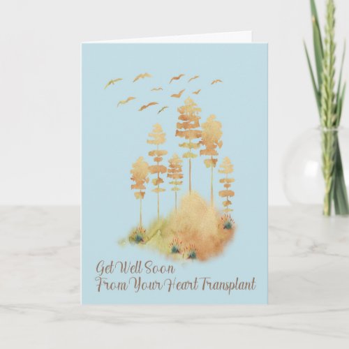 Get Well from Heart Transplant Surgery with Trees Card