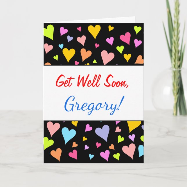 Get Well + Fun, Loving, Colorful Hearts Pattern Card (Front)