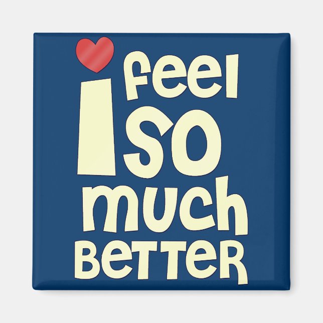 Get Well Gifts, T-shirts | Feel Better Magnet (Front)