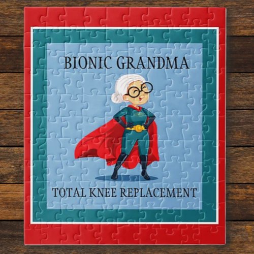 Get Well Grandma! Bionic Knee Replacement  Jigsaw Puzzle