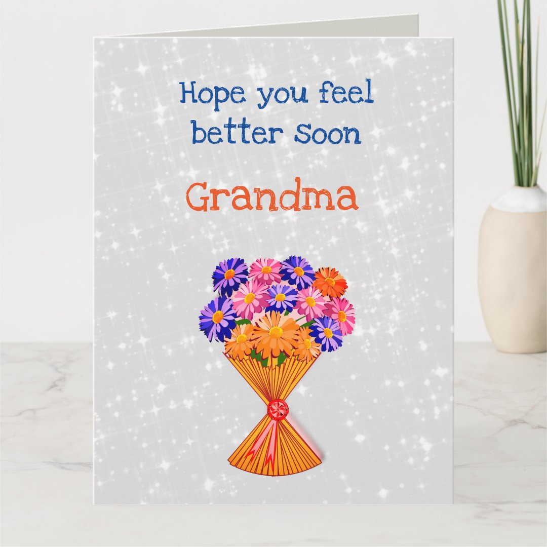 Get Well Grandma design Card | Zazzle