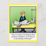 Get Well Humor Postcard &quot;monday Meeting&quot; at Zazzle