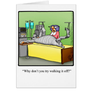 Get Well Humor "Walk It Off" Greeting Card