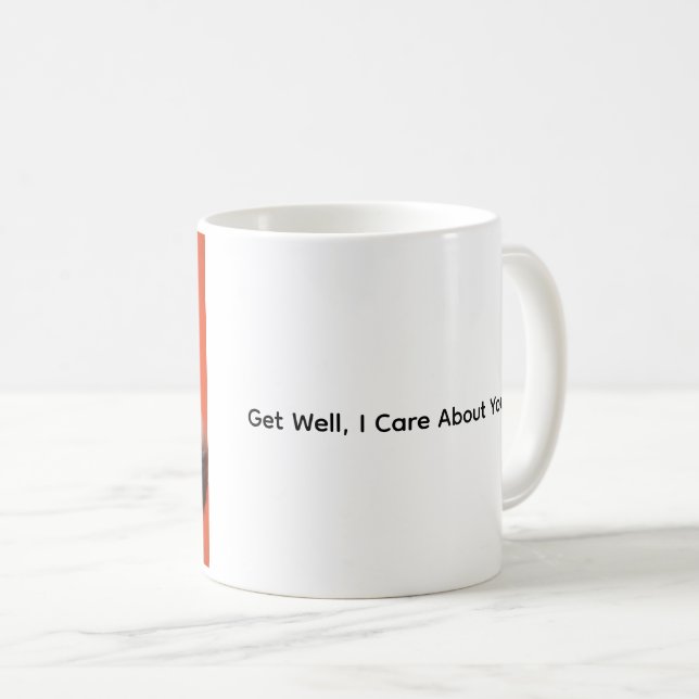 Get Well, I Care About You, Kitten Coffee Mug (Front Right)