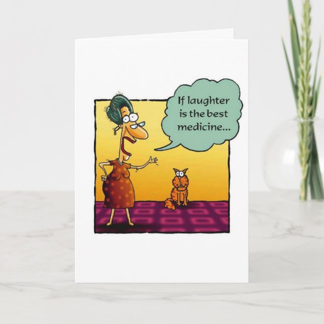 Get Well-"If laughter is the best medicine.." Card (Front)