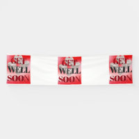 Get Well Soon 2.5x10 Vinyl Banner