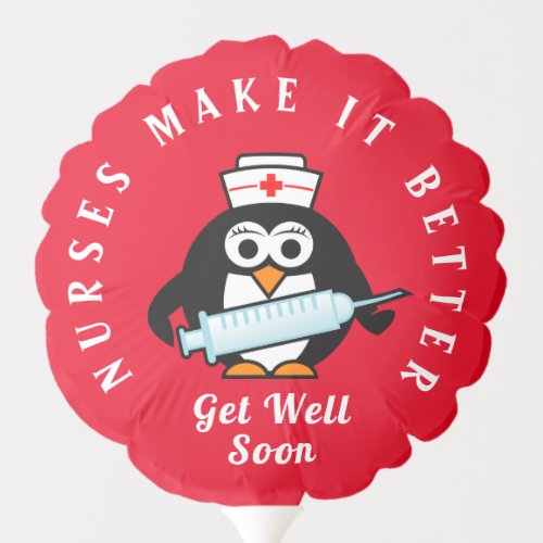 Get well soon balloon with funny penguin nurse