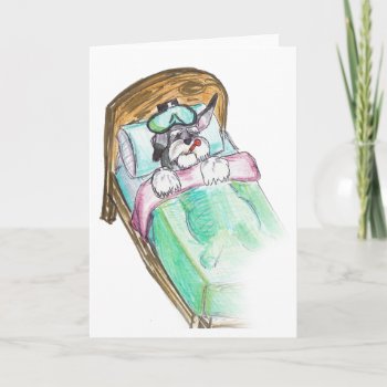 Get Well Soon Bed Card by SocialSchnauzer at Zazzle