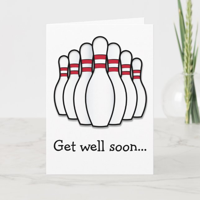 Get Well Soon Bowling from the Whole Gang Card (Front)