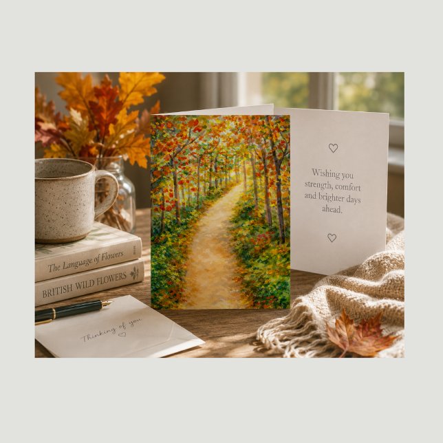 Get Well Soon Card Autumn Forest Path (Keep a beautiful card on hand for life's moments when words of comfort matter most.)