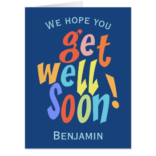 Get Well Soon Colorful Typographic Oversized Card