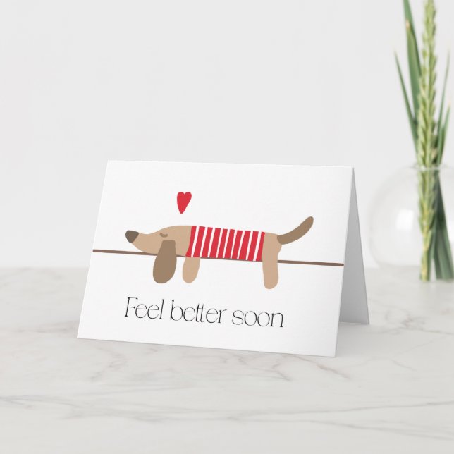 Get Well Soon Dachshund Lovers Fell Better Dog Card (Front)