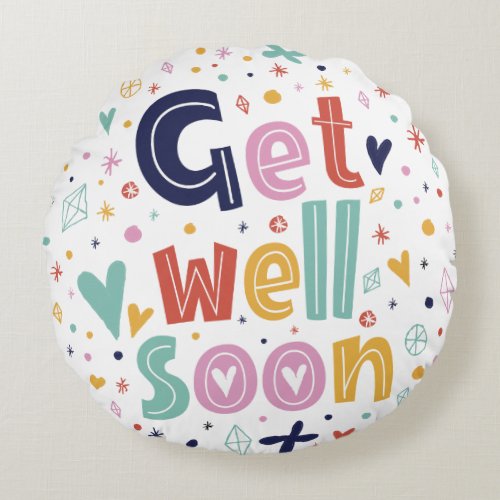 Get Well Soon Flowers Cute Floral Design Round Pillow