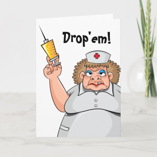 Get Well Soon Funny Humorous Nurse Hospital Humor Card