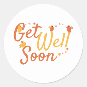 Get Well Soon Greeting with Cute Birds and Flowers Classic Round Sticker