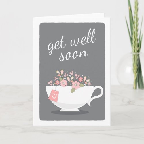 Get Well Soon Lovely Floral Teacup Card