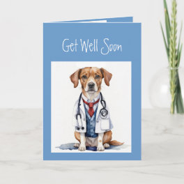 Get Well Soon,Masculine Fun Doctor's Dog Card